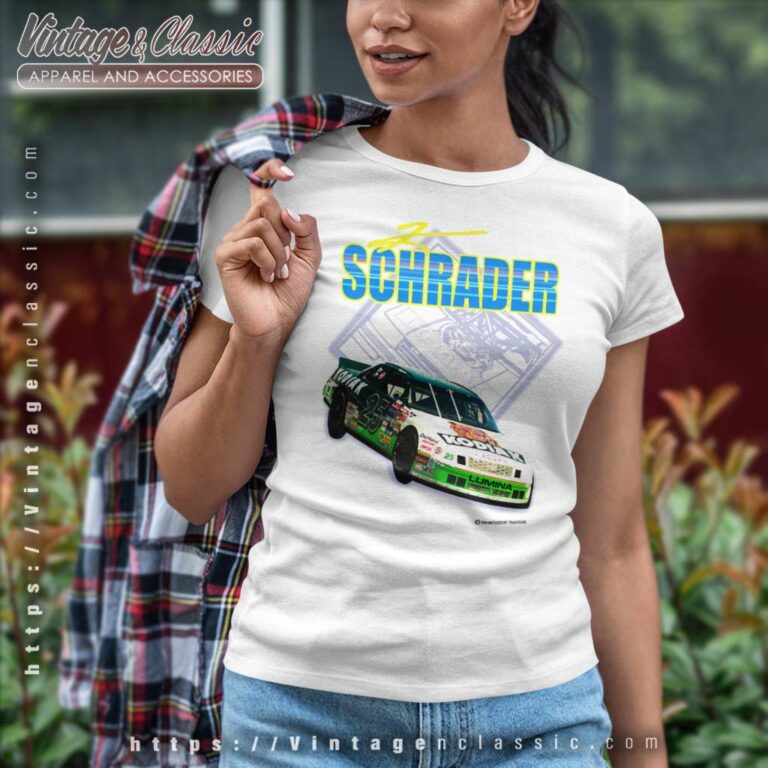 Nascar Ken Schrader 25 Kodiak Chevy Women TShirt Nascar Ken Schrader 25 Kodiak Chevy Women TShirt