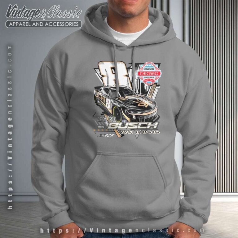 Nascar Kyle Busch 8 Chicago Street Race Hoodie Nascar Kyle Busch 8 Chicago Street Race Hoodie