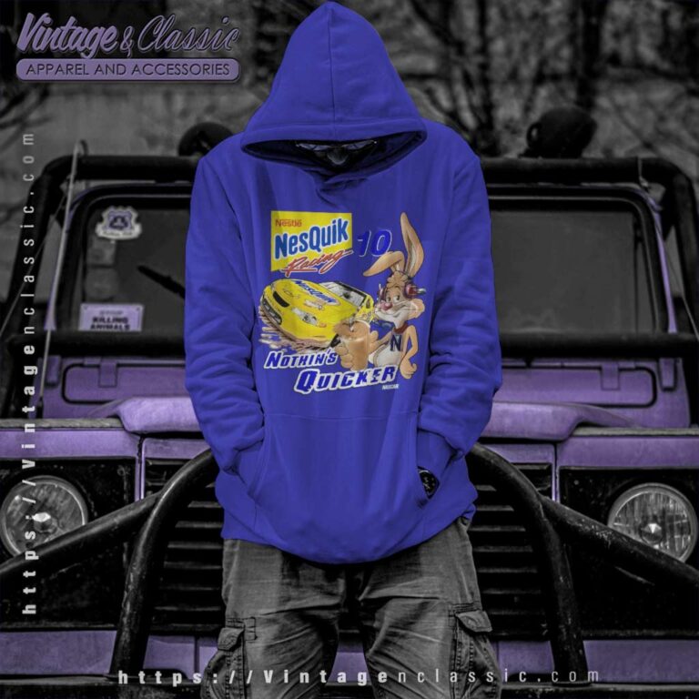Nascar Nestle Nesquik Racing Nothins Quicker Hoodie Nascar Nestle Nesquik Racing Nothins Quicker Hoodie