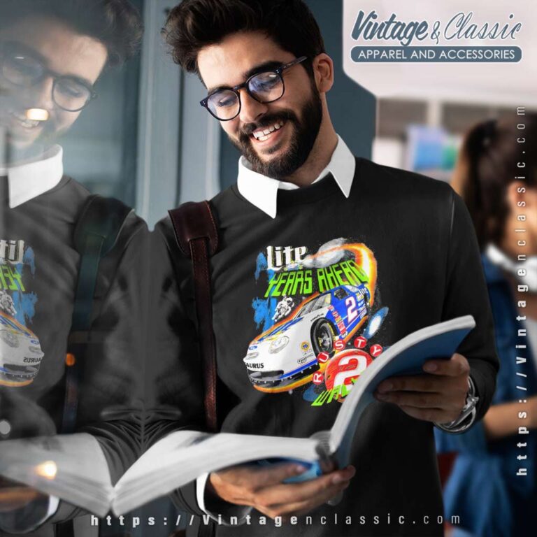 Nascar Rusty Wallace Lite Years Ahead Vintage Sweatshirt Nascar Rusty Wallace Lite Years Ahead Vintage Sweatshirt