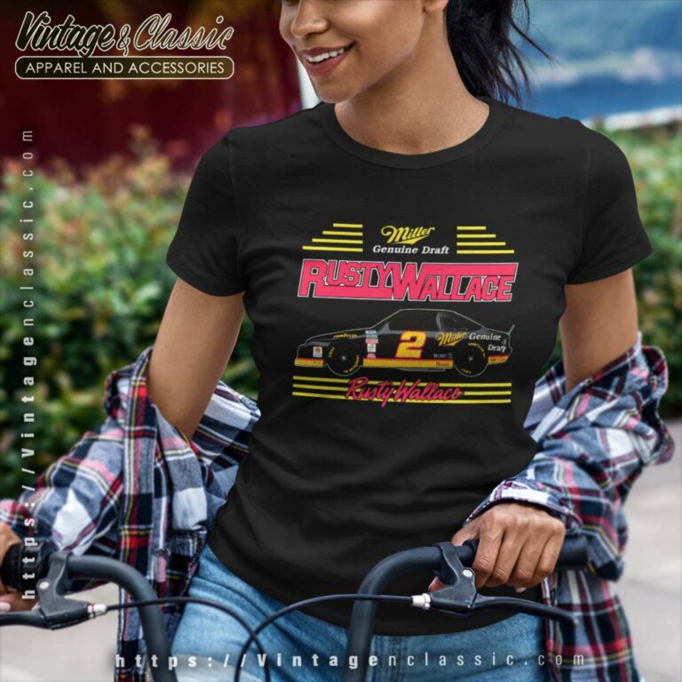 Nascar Rusty Wallace Miller Beer Women TShirt 1 Nascar Rusty Wallace Miller Beer Women TShirt 1