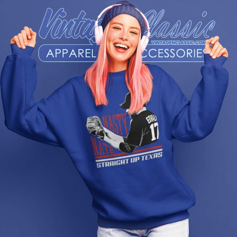 Nathan Eovaldi Nasty Nate Straight Up Texas Sweatshirt Nathan Eovaldi Nasty Nate Straight Up Texas Sweatshirt