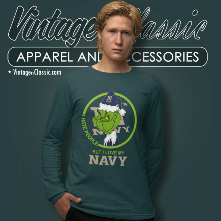Navy Midshipmen Ncaa Christmas Grinch Shirt I Hate People But I Love My Navy Long Sleeve Tee Navy Midshipmen Ncaa Christmas Grinch Shirt I Hate People But I Love My Navy Long Sleeve Tee