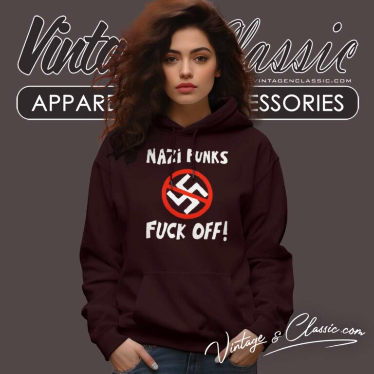 Nazi Punks Fuck Off Nazi Punks Fuck Off Hoodie Nazi Punks Fuck Off Nazi Punks Fuck Off Hoodie