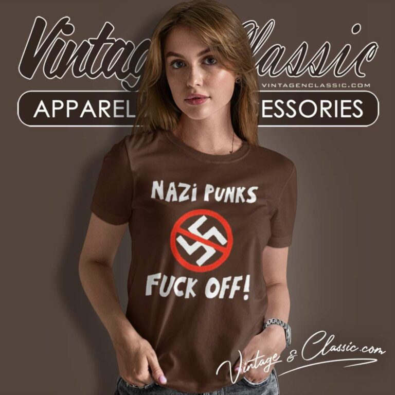 Nazi Punks Fuck Off Women TShirt Nazi Punks Fuck Off Women TShirt