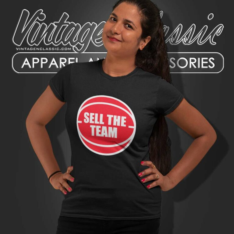 Nba Detroit Pistons Sell The Team Women TShirt Nba Detroit Pistons Sell The Team Women TShirt