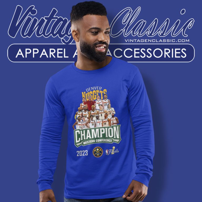 Nba Finals Denver Nuggets Champions Western Conference 2023 Long Sleeve Tee Nba Finals Denver Nuggets Champions Western Conference 2023 Long Sleeve Tee