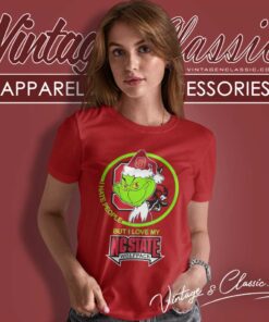Nc State Wolfpack Ncaa Christmas Grinch Shirt I Hate People But I Love My Nc State Women TShirt