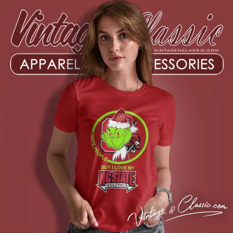 Nc State Wolfpack Ncaa Christmas Grinch Shirt I Hate People But I Love My Nc State Women TShirt Nc State Wolfpack Ncaa Christmas Grinch Shirt I Hate People But I Love My Nc State Women TShirt