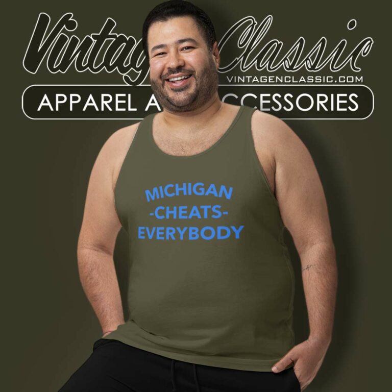 Ncaa Michigan Cheats Everybody Tank Top Racerback Ncaa Michigan Cheats Everybody Tank Top Racerback
