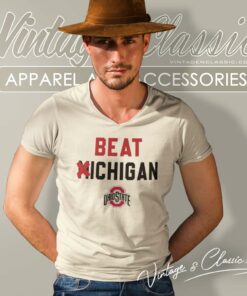 Ncaa Ohio State Vs Michigan Shirt Rivalry Beat Michigan V Neck TShirt