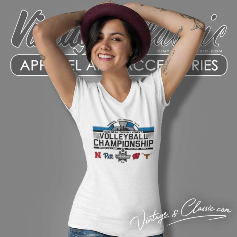 Nebraska Pitt Wisconsin And Texas Womens Volleyball Championship V Neck TShirt Nebraska Pitt Wisconsin And Texas Womens Volleyball Championship V Neck TShirt