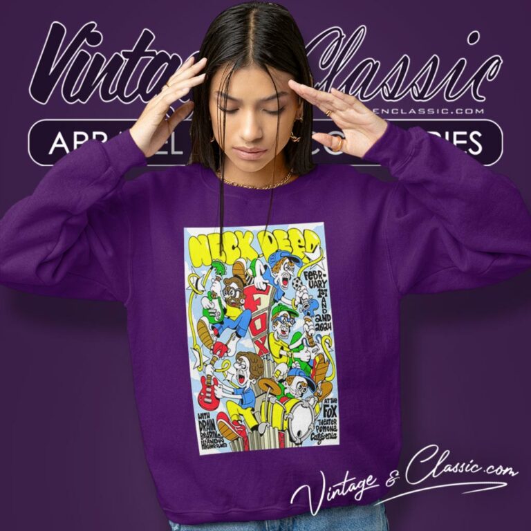 Neck Deep The Fox Theater Pomona Ca Tour 2024 Poster Sweatshirt Neck Deep The Fox Theater Pomona Ca Tour 2024 Poster Sweatshirt