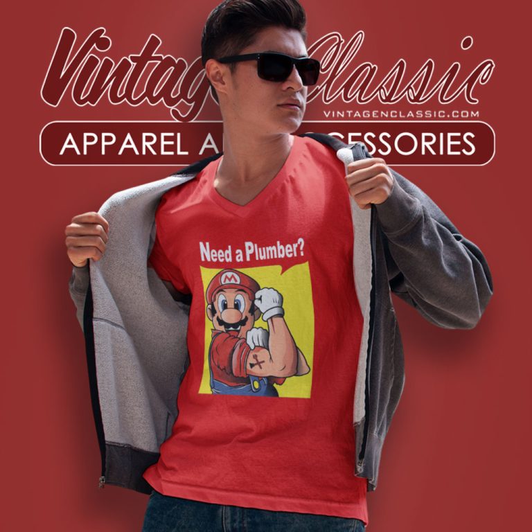 Need A Plumber Super Mario Bros V Neck TShirt Need A Plumber Super Mario Bros V Neck TShirt