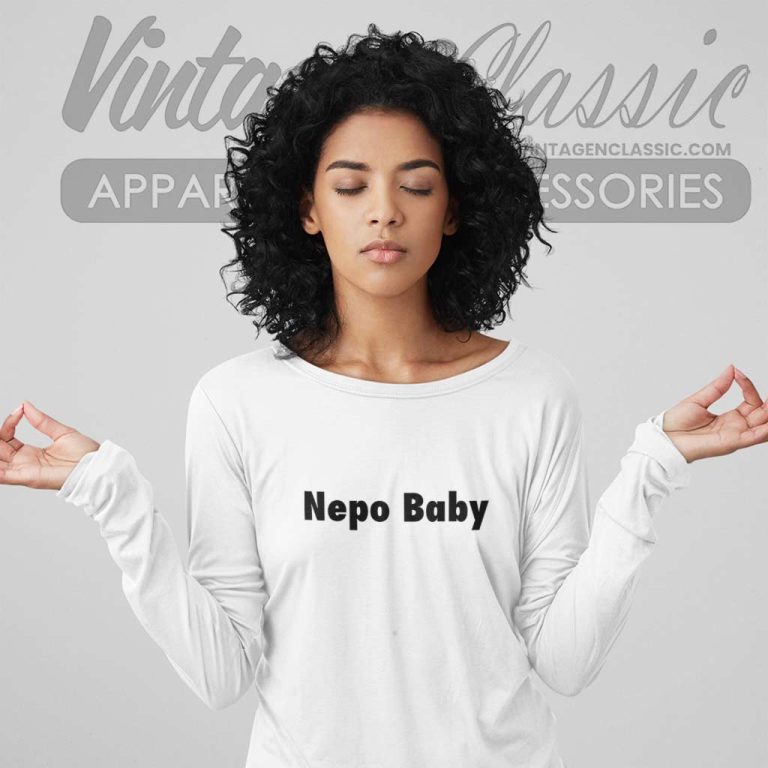 Nepo Baby Long Sleeve Tee Nepo Baby Long Sleeve Tee