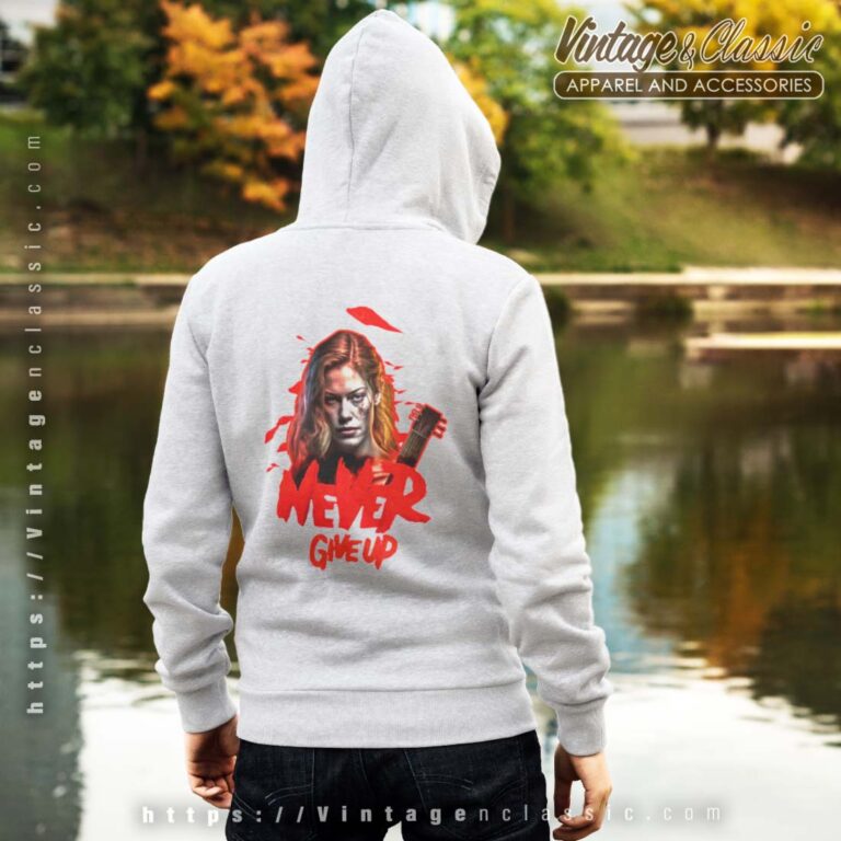 Never Give Up Evil Dead Rise Hoodie Never Give Up Evil Dead Rise Hoodie