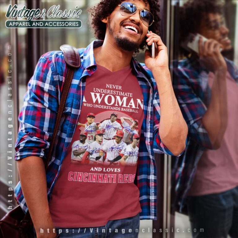 Never Underestimate A Woman Who Understands And Loves Cincinnati Reds V Neck TShirt Never Underestimate A Woman Who Understands And Loves Cincinnati Reds V Neck TShirt