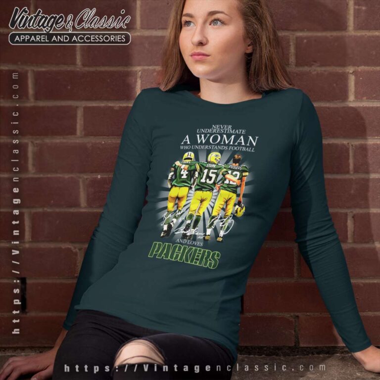 Never Underestimate A Woman Who Understands Football And Loves Packers Long Sleeve Tee Never Underestimate A Woman Who Understands Football And Loves Packers Long Sleeve Tee