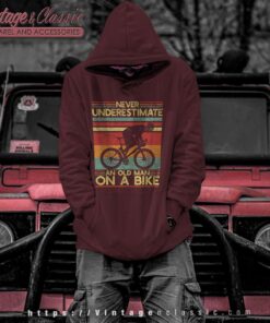 Never Underestimate An Old Man On A Bike Hoodie