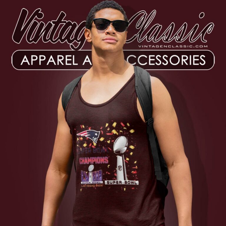 New England Patriots Shirt Super Bowl Lviii 2024 Las Vegas Champions Tank Top Racerback New England Patriots Shirt Super Bowl Lviii 2024 Las Vegas Champions Tank Top Racerback
