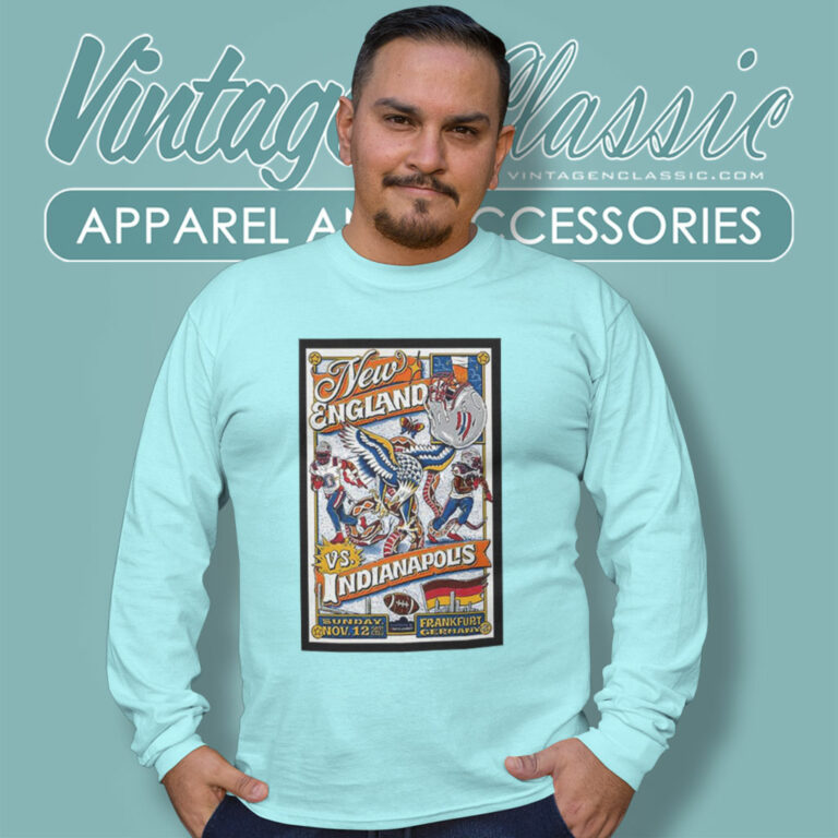 New England Patriots Vs Indianapolis Colts Nov 12 2023 Deutsche Bank Park Long Sleeve Tee New England Patriots Vs Indianapolis Colts Nov 12 2023 Deutsche Bank Park Long Sleeve Tee