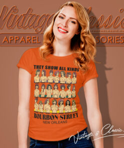 New Orleans Mardi Gras Shirt They Show All Kinds Bourbon Street Women T Shirt
