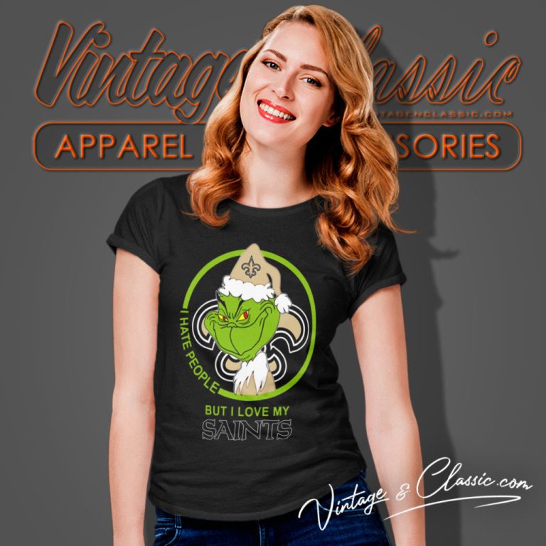 New Orleans Saints Nfl Christmas Grinch Shirt I Hate People But I Love My New Orleans Saints Women T Shirt New Orleans Saints Nfl Christmas Grinch Shirt I Hate People But I Love My New Orleans Saints Women T Shirt