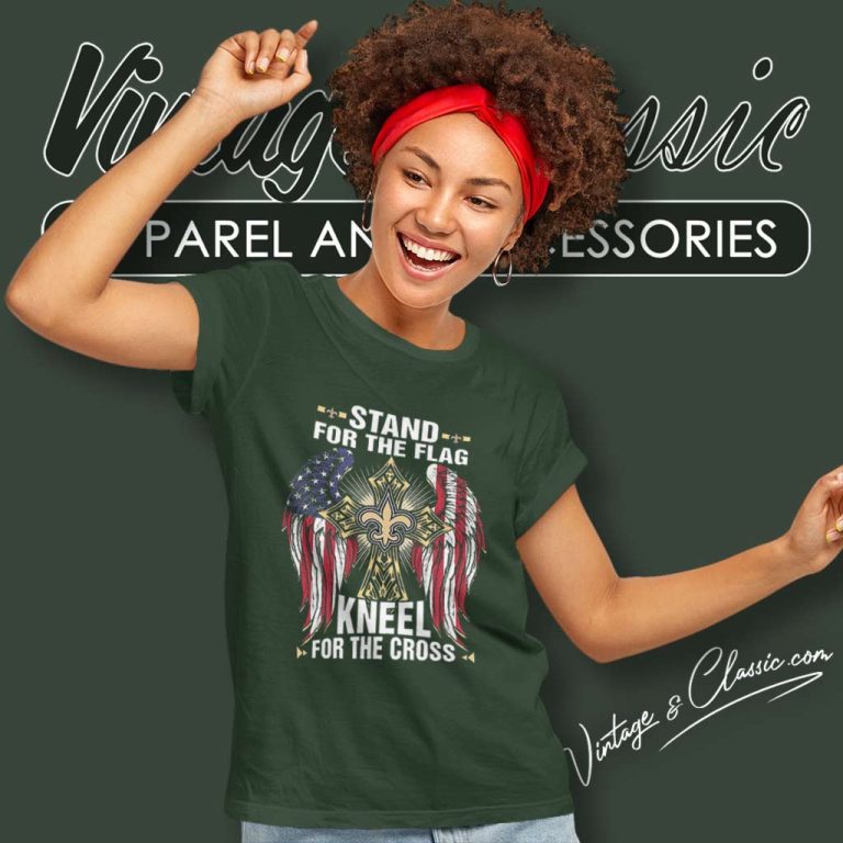 New Orleans Saints Stand For The Flag Women TShirt New Orleans Saints Stand For The Flag Women TShirt