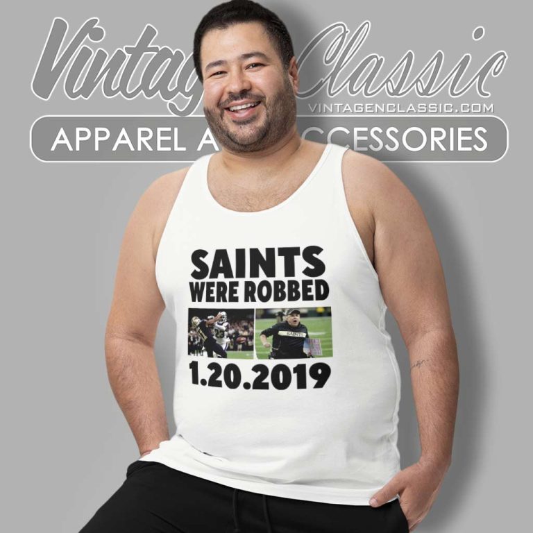 New Orleans Saints Were Robbed Tank Top Racerback New Orleans Saints Were Robbed Tank Top Racerback
