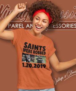 New Orleans Saints Were Robbed Women TShirt