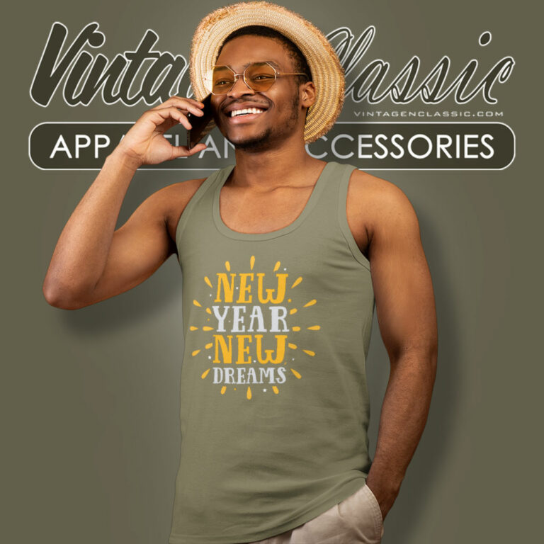 New Year 2024 Shirt New Year New Dreams Tank Top Racerback New Year 2024 Shirt New Year New Dreams Tank Top Racerback