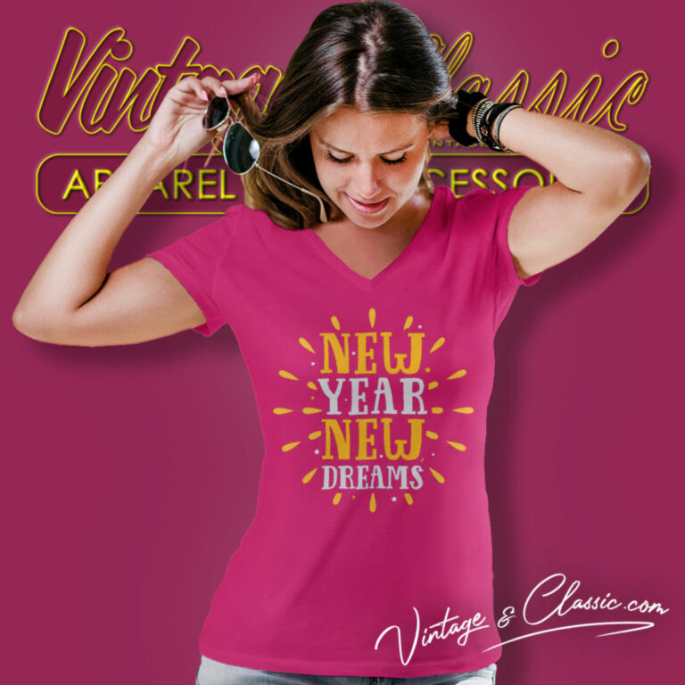 New Year 2024 Shirt New Year New Dreams V Neck TShirt New Year 2024 Shirt New Year New Dreams V Neck TShirt