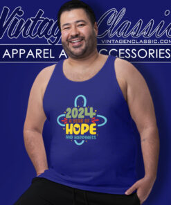 New Year Shirt 2024 A Year Of Hope And Happiness Tank Top Racerback