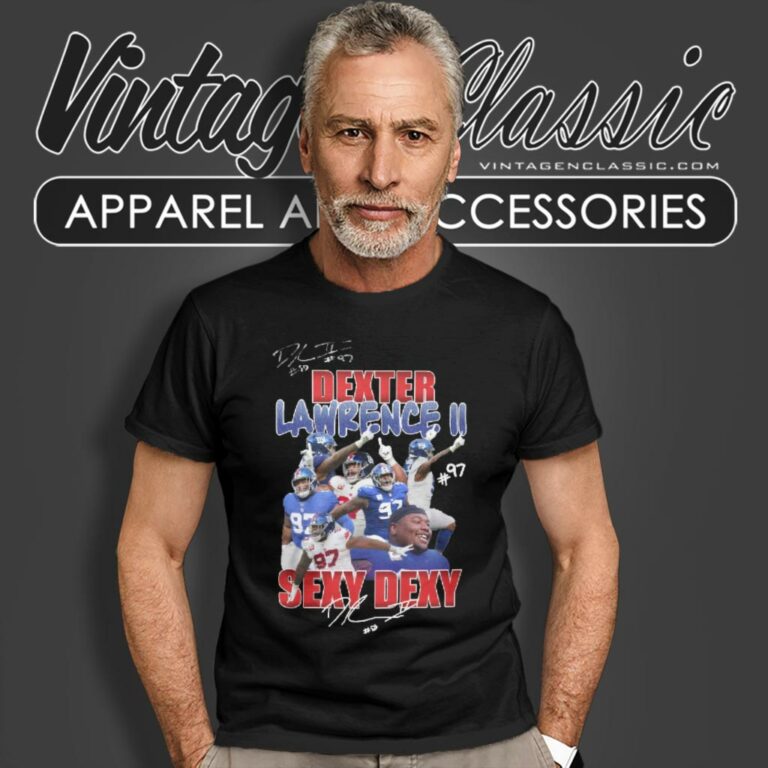 New York Giants Dexter Lawrence Ii Sexy Dexy T Shirt New York Giants Dexter Lawrence Ii Sexy Dexy T Shirt