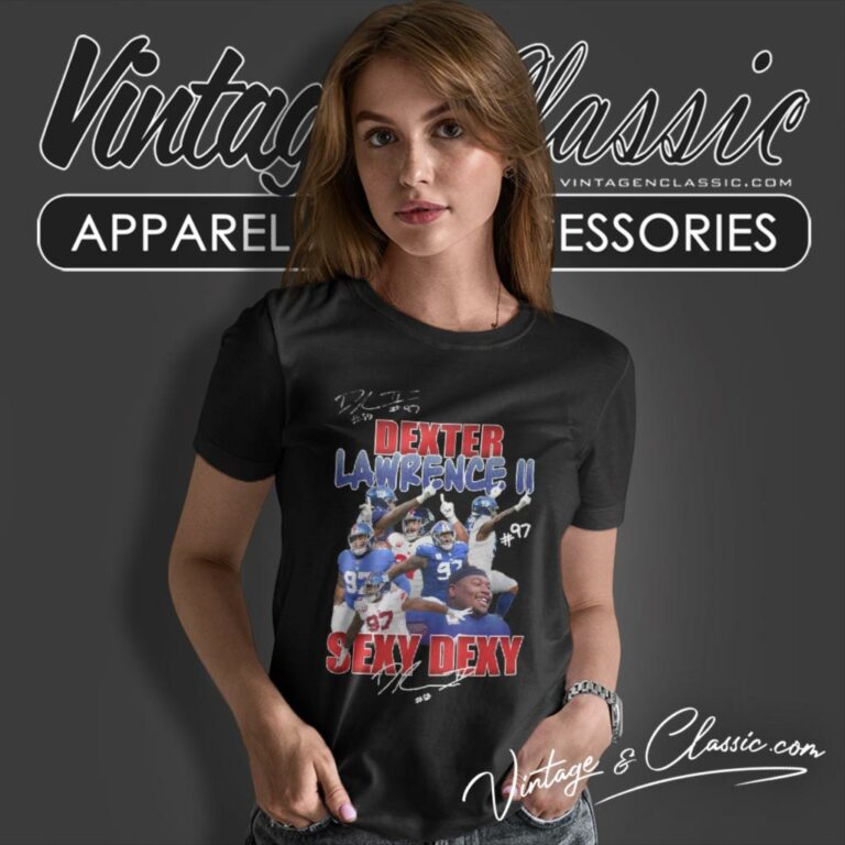 New York Giants Dexter Lawrence Ii Sexy Dexy Women T Shirt New York Giants Dexter Lawrence Ii Sexy Dexy Women T Shirt