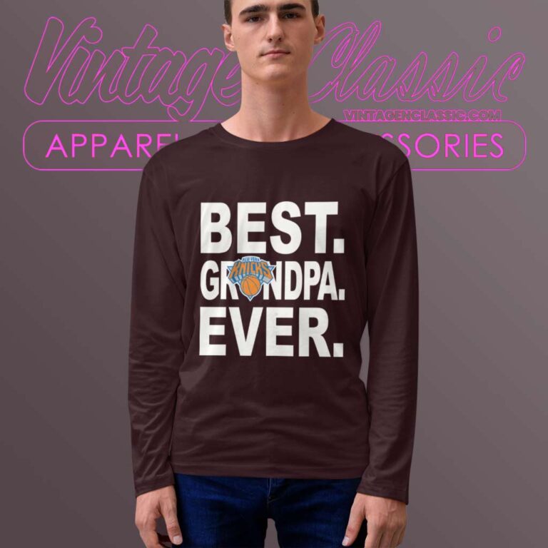 New York Knicks Best Grandpa Ever Long Sleeve Tee New York Knicks Best Grandpa Ever Long Sleeve Tee
