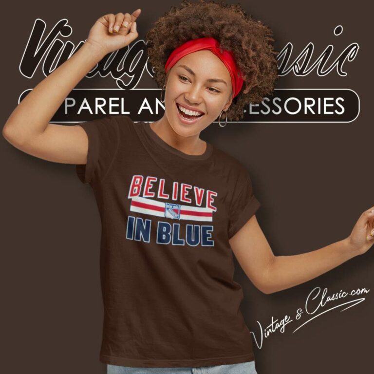 New York Rangers Believe In Blue Women TShirt New York Rangers Believe In Blue Women TShirt