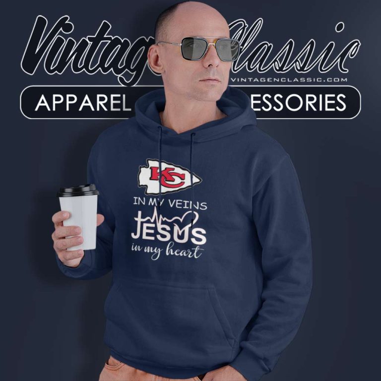 Nfl Chiefs In My Veins Jesus In My Heart Nfl Chiefs In My Veins Jesus In My Heart Hoodie Nfl Chiefs In My Veins Jesus In My Heart Nfl Chiefs In My Veins Jesus In My Heart Hoodie