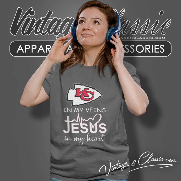 Nfl Chiefs In My Veins Jesus In My Heart Women TShirt Nfl Chiefs In My Veins Jesus In My Heart Women TShirt