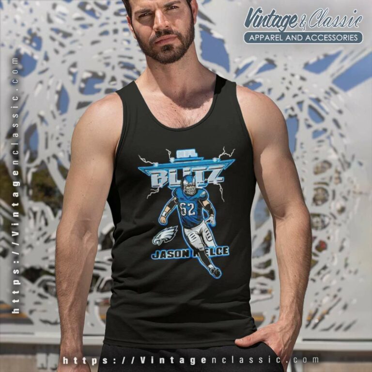 Nfl Jason Kelce Shirt Blitz Philadelphia Eagles Tank Top Racerback Nfl Jason Kelce Shirt Blitz Philadelphia Eagles Tank Top Racerback