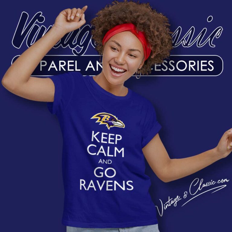 Nfl Keep Calm And Go Baltimore Ravens Women TShirt Nfl Keep Calm And Go Baltimore Ravens Women TShirt