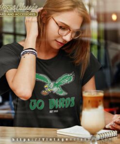 Nfl Philadelphia Eagles Go Birds Est 1993 Women TShirt