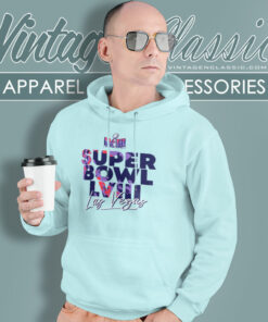 NFL Super Bowl LVIII Las Vegas Shirt 5 Nfl Super Bowl Lviii Las Vegas Hoodie