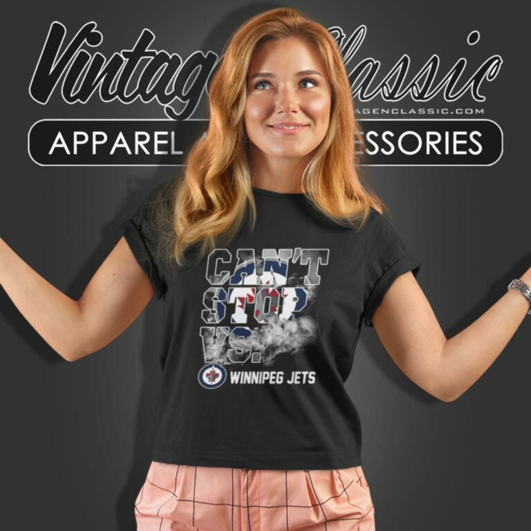 Nhl Winnipeg Jets Hockey Cant Stop Women T Shirt Nhl Winnipeg Jets Hockey Cant Stop Women T Shirt