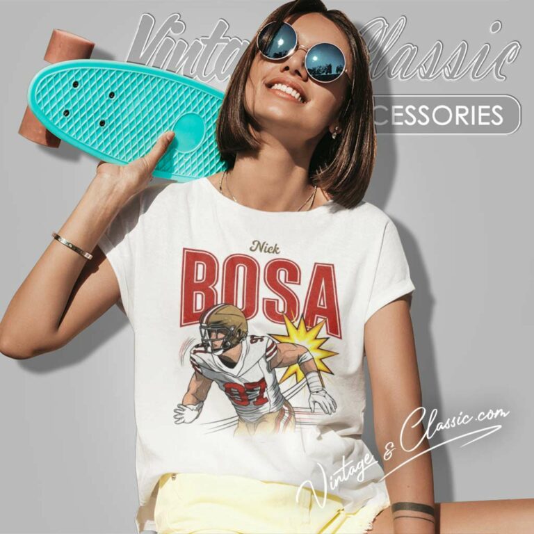 Nick Bosa San Francisco 49ers Women TShirt Nick Bosa San Francisco 49ers Women TShirt