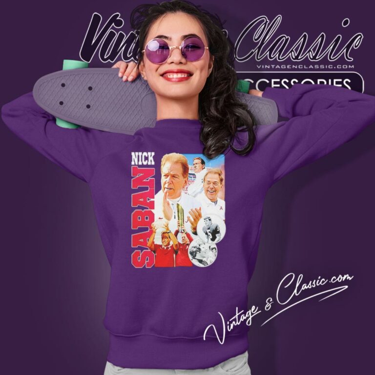 Nick Saban Alabama Crimson Tide Sweatshirt Nick Saban Alabama Crimson Tide Sweatshirt