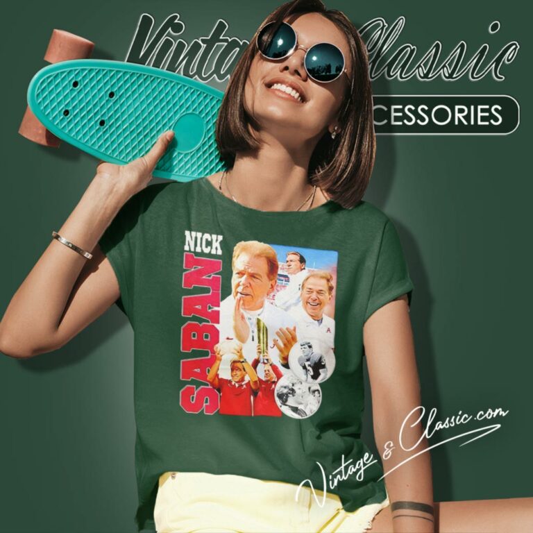 Nick Saban Alabama Crimson Tide Women T Shirt Nick Saban Alabama Crimson Tide Women T Shirt