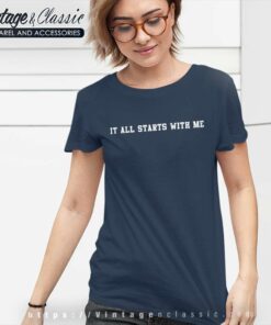 Nick Saban It All Starts With Me Shirt Ncaa Alabama Football 6 Nick Saban It All Starts With Me Shirt Ncaa Alabama Football Women TShirt