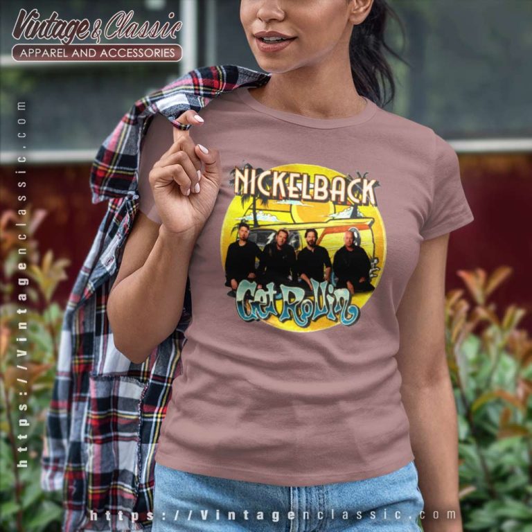 Nickelback Shirt Get Rollin Tour 2023 Women TShirt Nickelback Shirt Get Rollin Tour 2023 Women TShirt