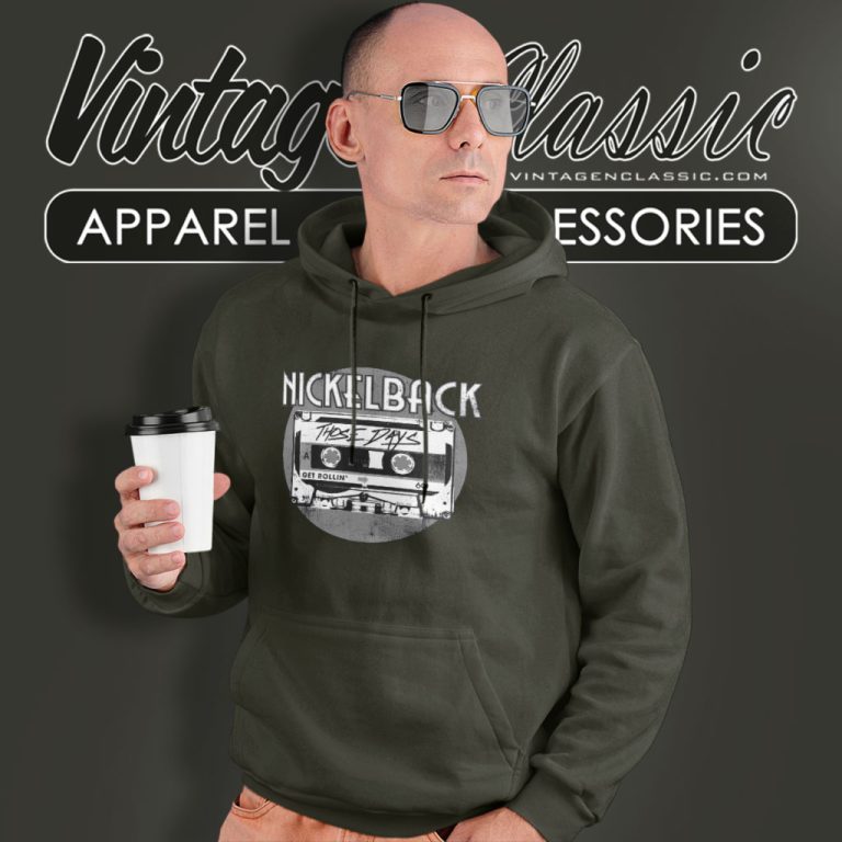 Nickelback Those Days Hoodie Nickelback Those Days Hoodie